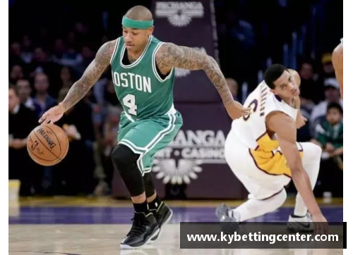 kaiyun开云凯尔特人新星托马斯：NBA篮球之路与光辉成就 - 副本